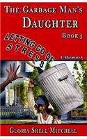 Letting Go of STRESS