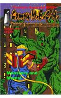 Compu-M.E.C.H. Mechanically Engineered and Computerized Hero. Volume 16: Monsters and Moms!