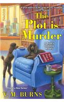 Plot Is Murder
