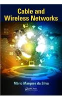 Cable and Wireless Networks