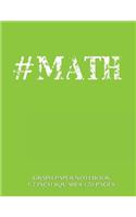 #MATH Graph Paper Notebook 1/2 inch squares 120 pages: Notebook not Ebook with green cover, 8.5 x 11 graph paper notebook with 1/2 inch squares, perfect bound, ideal for graphs, math sums, composition no(English)