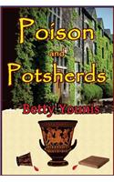 Poison and Potsherds