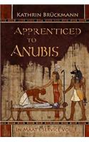 Apprenticed to Anubis