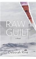 Raw Guilt