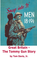 Great Britain - The Tommy Gun Story