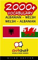 2000+ Albanian - Welsh Welsh - Albanian Vocabulary