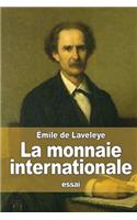 La monnaie internationale