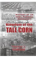 Kingdom of The Tall Corn