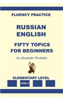 Russian-English, Fifty Topics, Elementary Level