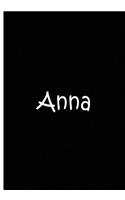 Anna - Black Notebook / Extended Lined Pages / Quality Soft Matte Cover: An Ethi Pike Collectible