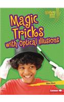 Magic Tricks with Optical Illusions
