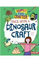Once Upon a Dinosaur Craft