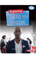 Exploring Voting and Elections: (Searchlight Books — Getting into Government)