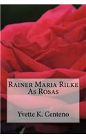 Rainer Maria Rilke