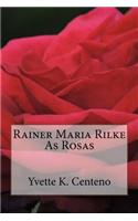 Rainer Maria Rilke