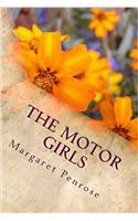 The Motor Girls: A Mystery of the Road: Volume 1