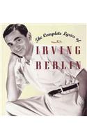 The Complete Lyrics of Irving Berlin