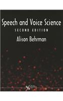 Speech and Voice Science