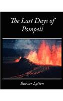 Last Days of Pompeii - Bulwer Lytton