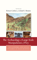 Archaeology of Large-Scale Manipulation of Prey