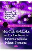 Main-Chain Modification as a Result of Polyolefin Functionalization by Different Techniques