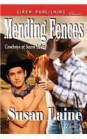 Mending Fences [Cowboys of Snow Lake 3] (Siren Publishing Classic Manlove)