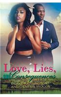 Love, Lies, And Consequences