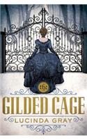 The Gilded Cage