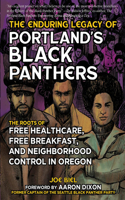 Enduring Legacy of Portland's Black Panthers