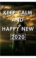 Keep Calm And Happy New 2020: Blank Lined Journal Notebook, Size 6x9, Gift Idea for Boss, Employee, Coworker, Friends, Office, Gift Ideas, Familly, Entrepreneur: Cover 11, New Ye