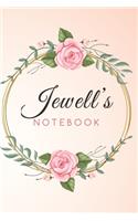 JEWELL'S Customized Floral Notebook / Journal 6x9 Ruled Lined 120 Pages School Degree Student Graduation university: JEWELL'S Personalized Name With flowers Quotes Diaries pad blotter birthday gift business office