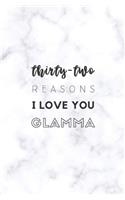 32 Reasons I Love You Glamma: Fill In Prompted Marble Memory Book