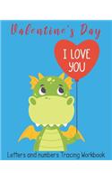 Valentine's Day Letters and numbers Tracing workbook: A Fun Valentine's Day 102 pages, Preschool Tracing Workbook, Alphabet and numbers Handwriting Practice workbook for kids, letters and Number Tracing