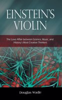 Einstein's Violin