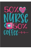 50% nurse 50% coffee