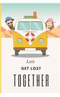 Let's get lost together