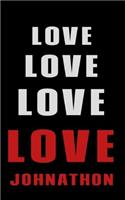 Love Love Love LOVE Johnathon