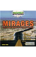 Mirages and Other Marvels of Light and Air