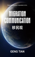 Migration Communication
