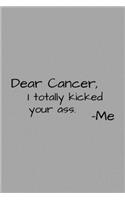 Dear Cancer, I Totally Kicked Your Ass