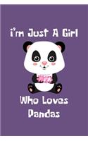 Just A Girl Who Loves Pandas