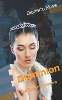 Dominion: The Queen in Navara