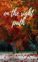 On The Right Path: The perfect Autumn Season Colorful Leaves Tree blank lined journal notebook to write about your thoughts, ideas, feelings, or daily events.