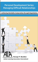 Managing Difficult Relationships