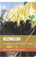 Hezbollah: Social Services as a Source of Power