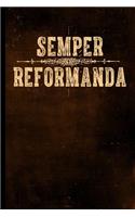 Semper Reformanda: College Ruled Blank Lined Notebook for Christians