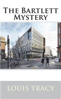 The Bartlett Mystery
