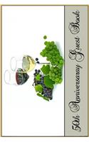 50th Anniversary Guest Book: Keepsake Visitor Note Book for Party Guest Sign-Ins