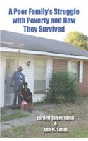 Poor Family's Struggle with Poverty and How They Survived