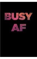 Busy AF